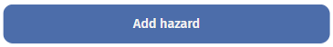 Screen capture of the Add hazard button on the Details page